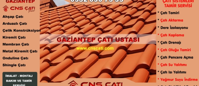 Gaziantep CNS Çatı Sistemleri