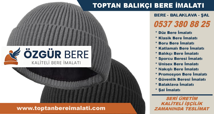 Özgür Bere | Toptan Bere İmalatı
